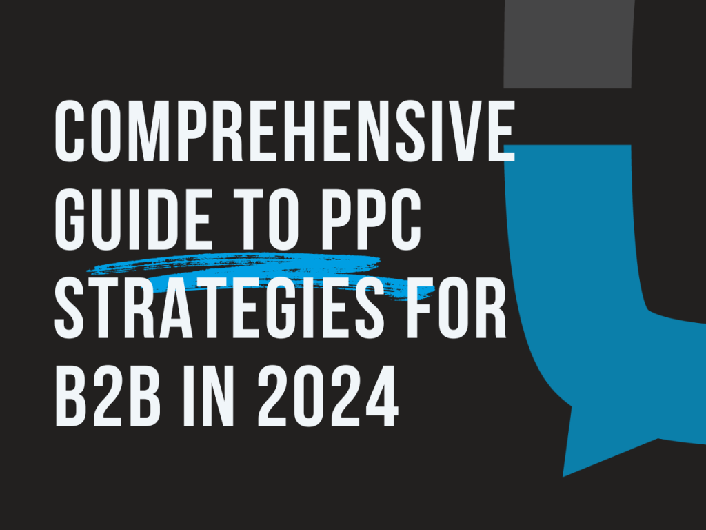 El marketing B2B tiene sus propias particularidades, y cuando hablamos de campañas PPC, es esencial adaptar nuestras estrategias para llegar de manera efectiva a nuestro público objetivo. Aquí te presentamos algunas de las estrategias más efectivas: